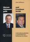Umschlagfoto  -- Arne Hoffmann  --  Warum Hohmann geht und Friedman bleibt