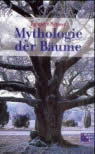 Umschlagfoto  -- Jacques Brosse  --  Mythologie der Bäume