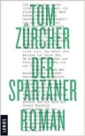 Umschlagfoto, Tom Zürcher, Der Spartaner, InKulturA 