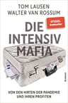Umschlagfoto, Buchkritik, Walter van Rossum, Tom Lausen, Die Intensiv-Mafia, InKulturA
