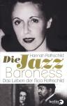 Umschlagfoto, Hannah Rothschild, Die Jazz Baroness, InKulturA 