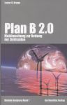 Umschlagfoto  -- Lester R. Brown  --  Plan B 2.0