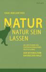 Umschlagfoto, Buchkritik, Hans Bibelriether, Natur Natur sein lassen , InKulturA 