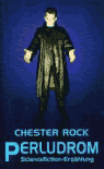Umschlagfoto  -- Chester Rock  --  Perludrom