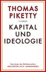 Umschlagfoto, Buchkritik, Thomas Piketty, Kapital und Ideologie, InKulturA 