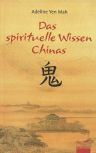 Coverfoto  --  Adeline Yen Mah --  Das spirituelle Wissen Chinas